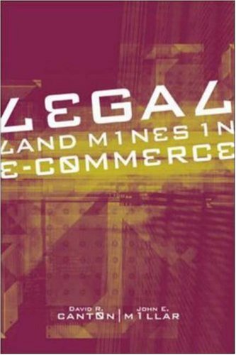 Legal Landmines in E-Commerce (9780072527872) by Canton,David; Millar,John