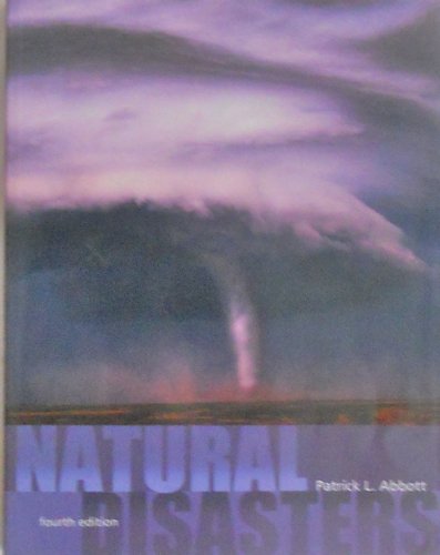 9780072528091: Natural Disasters