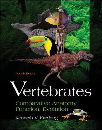 Imagen de archivo de Vertebrates: Comparative Anatomy, Function, Evolution a la venta por BooksRun