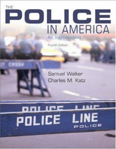 9780072532401: Police in America: An Introduction
