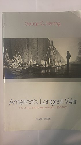 Imagen de archivo de America's Longest War: The United States and Vietnam, 1950-1975 with Poster (4th Edition) a la venta por ZBK Books