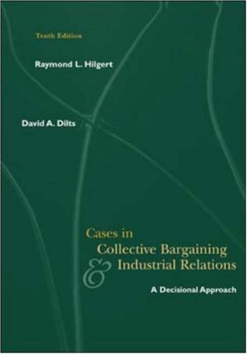 9780072537277: Cases in Collective Bargaining & Industrial Relations