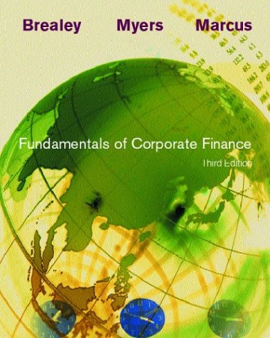 Fundamentals of Corporate Finance w/CD + PowerWeb + Study Guide: Fund. w/cd + PW + SG (9780072539943) by Brealey, Richard A; Myers, Stewart C; Marcus, Alan J.