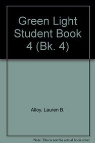 Green Light Student Book 4 (9780072545333) by Lauren B. Alloy