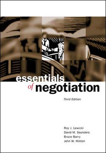 Essentials of Negotiation, Third Edition,