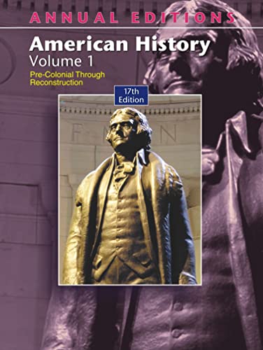9780072548235: Annual Editions: American History, Volume 1 (Annual Editions: United States History Vol. 1)