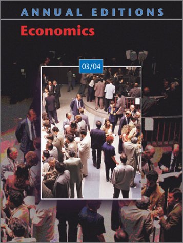 Imagen de archivo de Annual Editions: Economics 03/04 a la venta por SecondSale