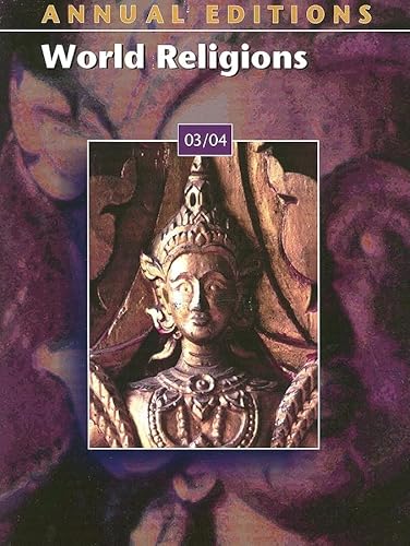 9780072548686: Annual Editions: World Religions 03/04