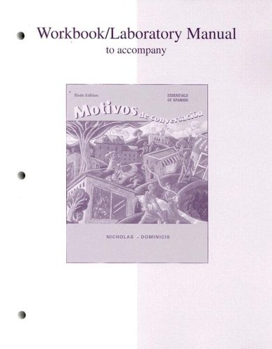 Stock image for Workbook/Laboratory Manual to Accompany Motivos de Conversacion: Essentials of Spanish for sale by ThriftBooks-Dallas