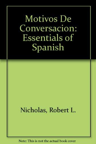 9780072548884: Motivos De Conversacion: Essentials of Spanish (English and Spanish Edition)