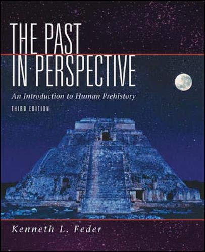 9780072549386: The Past in Perspective: An Introduction to Human Prehistory