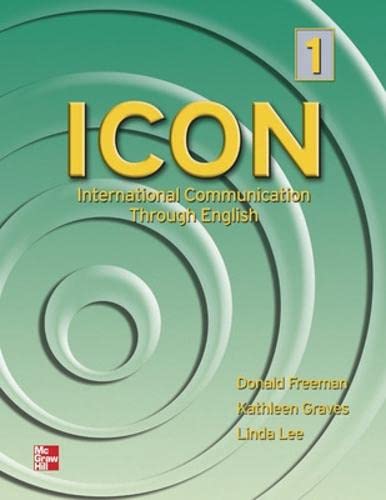 9780072550399: ICON, International Communication Through English 1 Student Book: Level 1