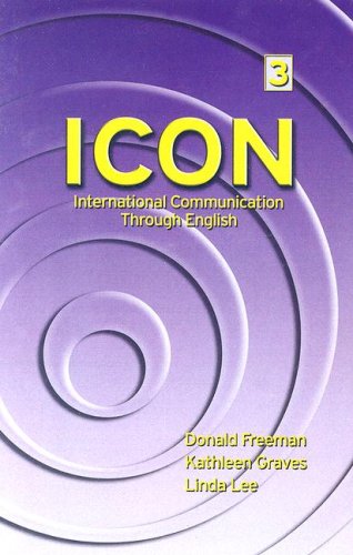 ICON: International Communication Through English - Level 3 Audiocassette (9780072550528) by Freeman, Donald; Graves, Kathleen; Lee, Linda