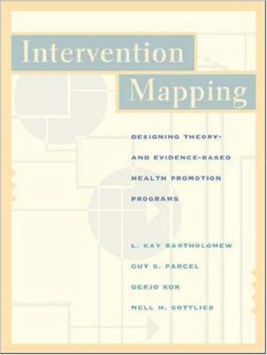 9780072552263: Intervention Mapping: Designing Theory and Evidence-Based Health Promotion Programs with PowerWeb