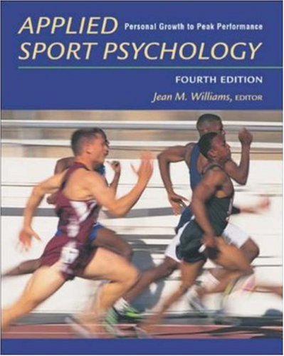 Beispielbild fr Applied Sport Psychology : Personal Growth to Peak Performance with PowerWeb zum Verkauf von Better World Books