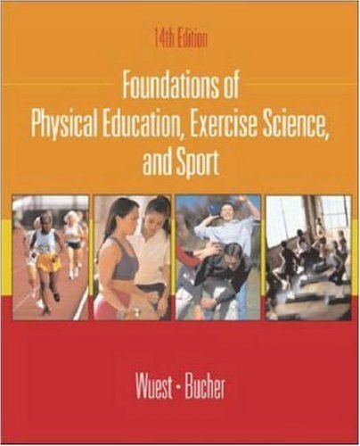 9780072552461: With Ready Notes (Foundations of Physical Education, Exercise Science, and Sport)