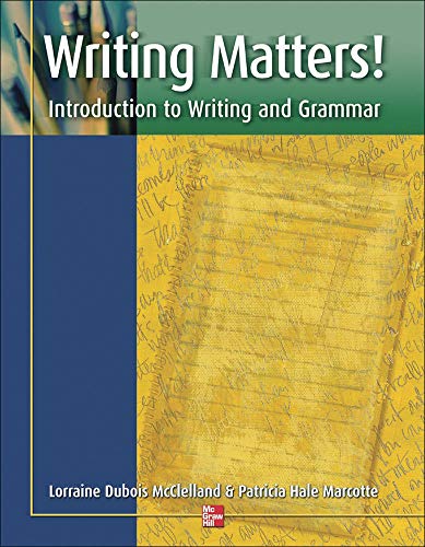 Stock image for Writing Matters! - Student Book: Introduction to Writing and Grammar for sale by Ergodebooks