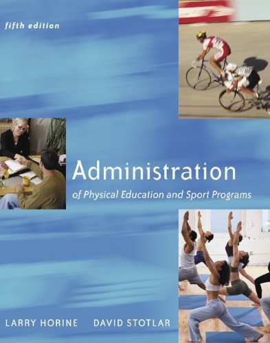 Beispielbild fr Administration Of Physical Education And Sport Programs zum Verkauf von BooksRun