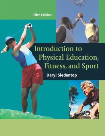 Imagen de archivo de Introduction to Physical Education, Fitness, and Sport with PowerWeb a la venta por Anderson Book