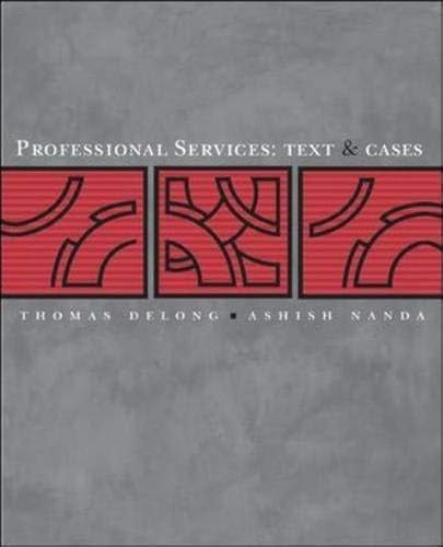 Stock image for Professional Services: Text and Cases for sale by Friends of  Pima County Public Library