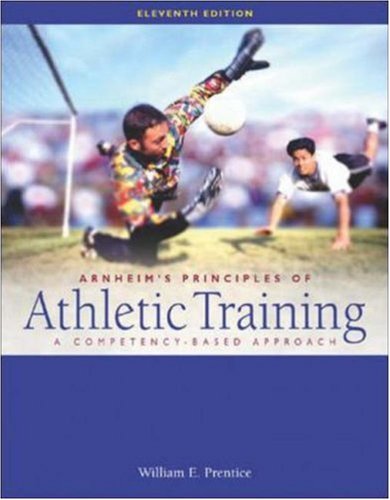 9780072560466: Arnheim's Principles of Athletic Training: A Competency-Based Approach with Dynamic Human 2.0 CD-ROM & PowerWeb OLC Bind-in Passcard