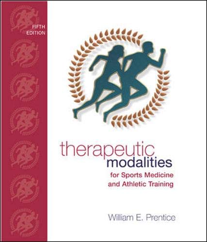 Imagen de archivo de Therapeutic Modalities : For Sports Medicine and Athletic Training with Lab Manual a la venta por Better World Books