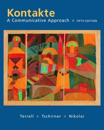 Stock image for Kontakte: A Communicative Approach (Student Edition) for sale by SecondSale