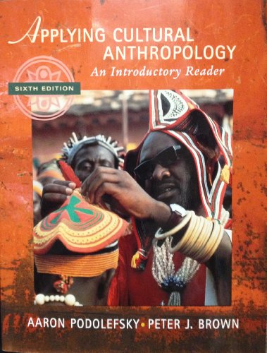 Imagen de archivo de Applying Cultural Anthropology: An Introductory Reader a la venta por Wonder Book