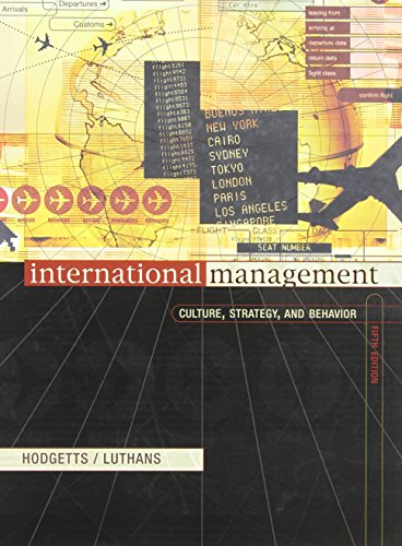International Management: Culture, Strategy, and Behavior with World Map (9780072564303) by Hodgetts, Richard M; Luthans, Fred