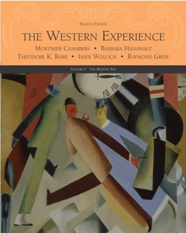 9780072565485: The Western Experience Volume C, with Powerweb