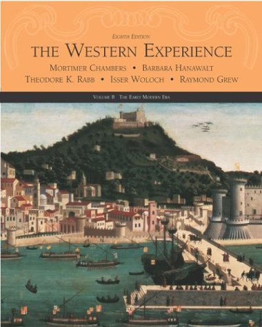 Stock image for The Western Experience, Volume B, witChambers, Mortimer; Hanawalt, Ba for sale by Iridium_Books