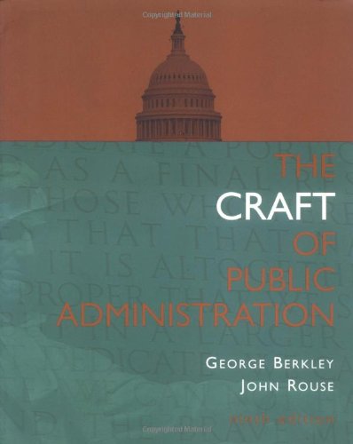Stock image for The Craft Of Public Administration for sale by HPB-Red