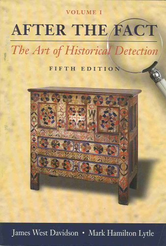 Beispielbild fr After the Fact: The Art of Historical Detection, Volume I zum Verkauf von BooksRun