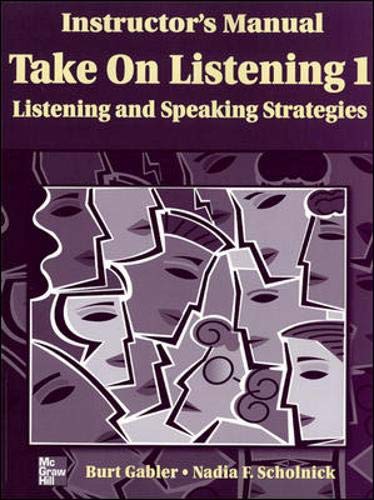 Stock image for Take on Listening 1: Listening and Speaking Strategies, Instructor*s Manual for sale by dsmbooks