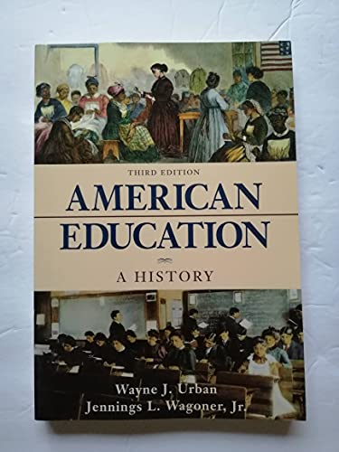 9780072823219: American Education: A History