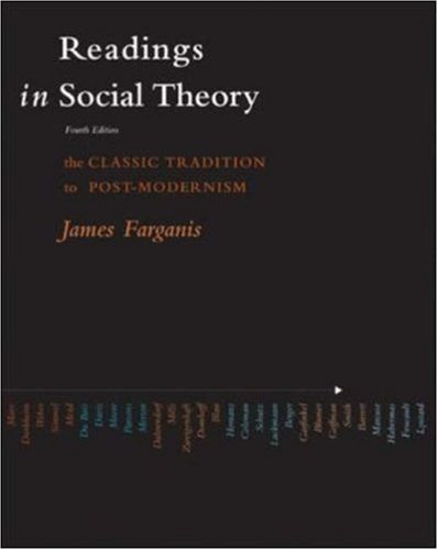 9780072825770: Readings in Social Theory: The Classic Tradition to Post-Modernism
