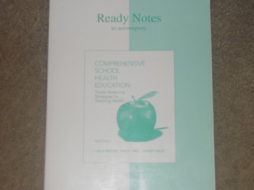 Imagen de archivo de Ready Notes to Accompany Comprehensive School Health Education 3rd Edition a la venta por a2zbooks