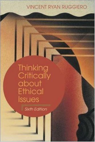 Imagen de archivo de Thinking Critically About Ethical Issues a la venta por Wonder Book