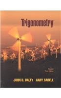 Trigonometry: Revised Third Edition (9780072833379) by Baley, John; Sarell, Gary