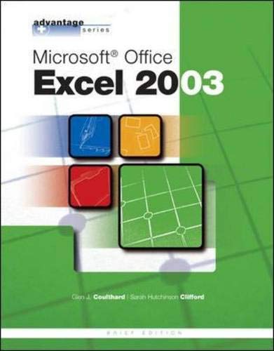 9780072834147: Advantage Series: Microsoft Office Excel 2003, Brief Edition