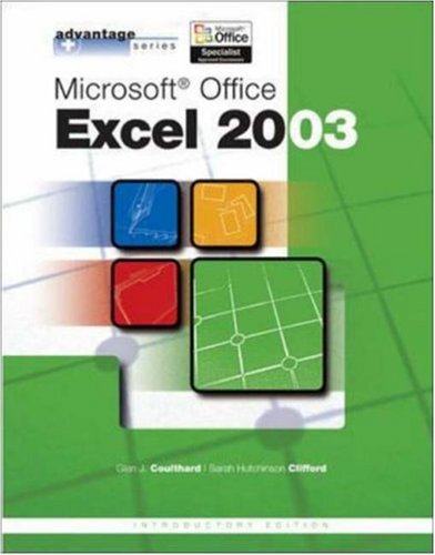 Imagen de archivo de Advantage Series: Microsoft Office Excel 2003, Intro Edition a la venta por Ergodebooks
