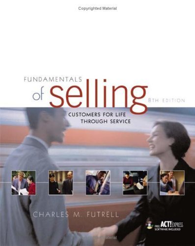 Stock image for Fundamentals of Selling: Customers for Life Through Service for sale by ThriftBooks-Atlanta