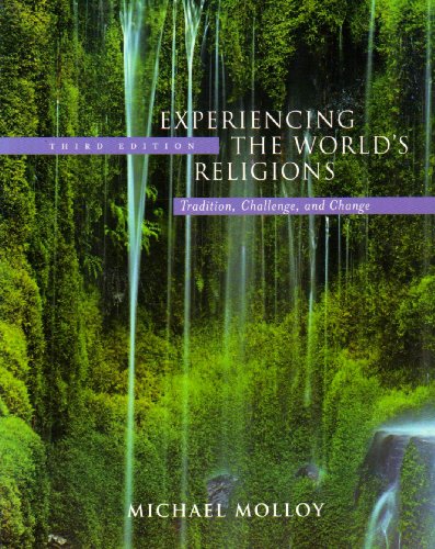 Imagen de archivo de Experiencing the Worlds Religions: Tradition Challenge and Change a la venta por KuleliBooks