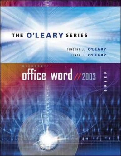 Imagen de archivo de O'Leary Series: Microsoft Office Word 2003 Brief (The O'Leary Series) a la venta por Ergodebooks