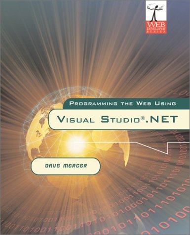 9780072836189: Programming the Web Using Visual Studio.Net