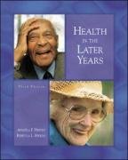 Beispielbild fr Health in the Later Years with Powerweb : Aging zum Verkauf von Better World Books