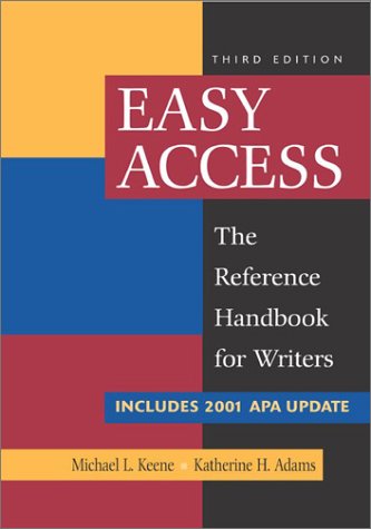 Easy Access with 2001 APA Update (9780072836615) by Keene, Michael; Adams, Katherine H.