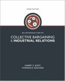 Imagen de archivo de An Introduction to Collective Bargaining & Industrial Relations a la venta por ThriftBooks-Dallas