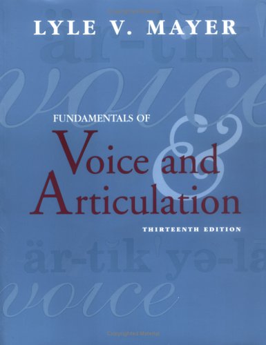 Beispielbild fr Fundamentals of Voice and Articulation (NAI) zum Verkauf von BooksRun