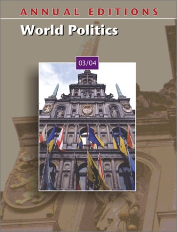 Imagen de archivo de Annual Editions World Politics 03/04 a la venta por a2zbooks